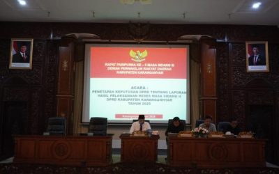 Penetapan Keputusan DPRD Tentang Laporan Hasil Pelaksanaan Reses Masa Sidang II DPRD Kabupaten Karanganyar Tahun 2025